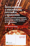 INVIOLABILIDAD E INMUNIDAD DE DIPUTADOS Y SENADORES