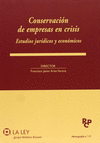 CONSERVACION DE EMPRESAS EN CRISIS ESTUDIOS JURIDICOS Y ECONOMICOS