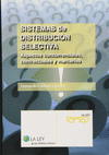 SISTEMAS DE DISTRIBUCION SELECTIVA