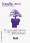 INCAPACIDAD LABORAL: SUS CODIGOS BIOLOGICOS