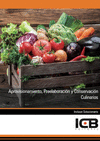 APROVISIONAMIENTO, PREELABORACION Y CONSERVACION CULINARIOS