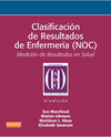 CLASIFICACI�N DE RESULTADOS DE ENFERMER�A (NOC) 5ED