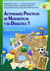 ACTIVIDADES PRACTICAS DE MATEMATICAS Y SU DIDACTICA / 1