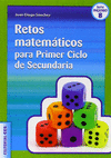RETOS MATEMATICOS PARA PRIMER CICLO DE SECUNDARIA
