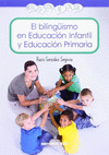 BILING�ISMO EN EDUCACION INFANTIL Y EDUCACION , EL
