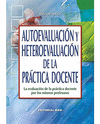 AUTOEVALUACION Y HETEROEVALUACION DE LA PRACTICA DOCENTE