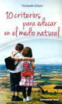 10 CRITERIOS PARA EDUCAR EN EL MEDIO NATURAL