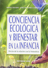 CONCIENCIA ECOLOGICA Y BIENESTAR EN LA INFANCIA