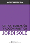 CRITICA, EDUCACION Y ACCION POLITICA