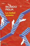 CIUDAD AUSENTE LA