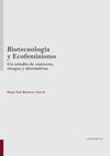 BIOTECNOLOGIA Y ECOFEMINISMO UN ESTUDIO DE CONTEXTO RIESGOS Y ALTERNATIVAS