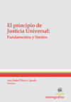 PRINCIPIO DE JUSTICIA UNIVERSAL FUNDAMENTOS Y LIMITES EL