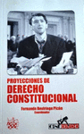 PROYECCIONES DE DERECHO CONSTITUCIONAL