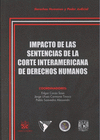 IMPACTO DE LA CORTE INTERAMERICANA DE DERECHOS HUMANOS