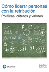 COMO LIDERAR PERSONAS CON LA RETRIBUCION