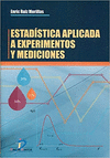 ESTADISTICA APLICADA A EXPERIMENTOS Y MEDICIONES