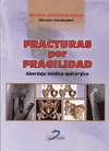 FRACTURAS POR FRAGILIDAD