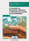 CUIDADOS AL PACIENTE CRONICO Y GESTION DE CASOS EN ENFERMERIA