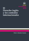 DERECHO INGLES Y LOS CONTRATOS INTERNACIONALES EL