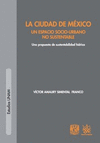 CIUDAD DE MEXICO LA UN ESPACIO URBANO NO SUSTENTABLE
