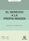 DERECHO A LA PROPIA IMAGEN