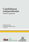 CANDIDATURAS INDEPENDIENTES DESAFIOS Y PROPUESTAS