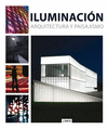 ILUMINACION ARQUITECTURA Y PAISAJISMO