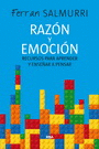 RAZON Y EMOCION RECURSOS PARA APRENDER Y ENSE�AR A PENSAR
