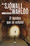 HOMBRE QUE SE ESFUM�, EL