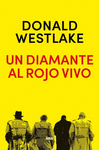 UN DIAMANTE AL ROJO VIVO (NUEVA EDICI�N)
