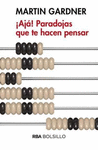 �AJA! PARADOJAS QUE HACEN PENSAR