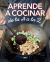 APRENDE A COCINAR DE LA A A LA Z