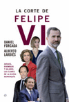 CORTE DE FELIPE VI, LA