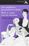 CABALLEROS LAS PREFIEREN RUBIAS, LAS