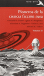 PIONEROS DE LA CIENCIA FICCION RUSA
