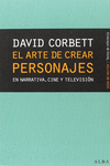 ARTE DE CREAR PERSONAJES, EL