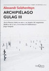 ARCHIPIELAGO GULAG III