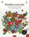 INSULTOS CON ARTE