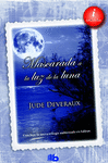 MOONLIGHT III. MASCARADA A LA LUZ DE LA LUNA