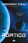 PORTICO (LA SAGA DE LOS HEECHEE 1)