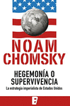 HEGEMON�A O SUPERVIVENCIA : LA ESTRATEGIA IMPERIALISTA DE ESTADOS UNIDOS