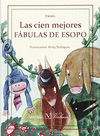 LAS CIEN MEJORES FABULAS DE ESOPO