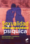 SEXUALIDAD Y DISCAPACIDAD PSIQUICA