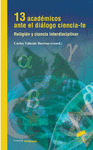 13 ACADEMICOS ANTE EL DIALOGO CIENCIA-FE