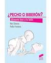 PECHO O BIBERON?