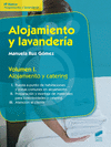 ALOJAMIENTO Y LAVANDERIA. VOLUMEN 1: ALOJAMIENTO Y CATERING