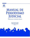 MANUAL DE PERIODISMO JUDICIAL