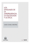 LENGUAJES DE LA JURISPRUDENCIA LA SOCIOLOGIA Y LA ETICA LOS
