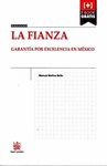 FIANZA GARANTIA POR EXCELENCIA EN MEXICO LA