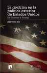 DOCTRINA EN LA POLITICA EXTERIOR DE ESTA